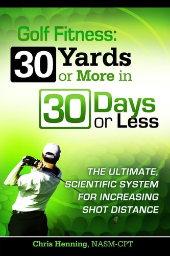 Golf Fitness 30 Yards Or More in 30 Days Or Less