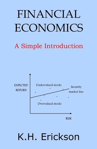 Financial Economics A Simple Introduction