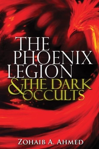 The Phoenix Legion & the Dark Occults