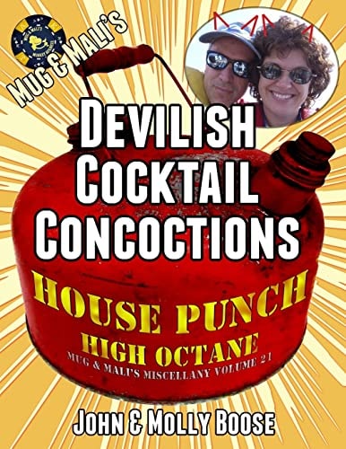 Mug and Mali's Devilish Cocktail Concoctions Mug and Mali?s Miscellany Volume 21