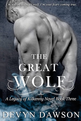 The Great Wolf A Legacy of Kilkenny Novel