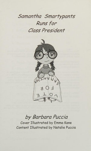 Samantha Smartypants Runs for Class President