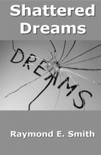Shattered Dreams