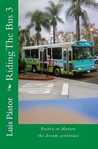 Riding The Bus 3 The Dream Continues