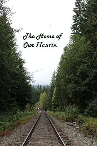 The Home of Our Hearts