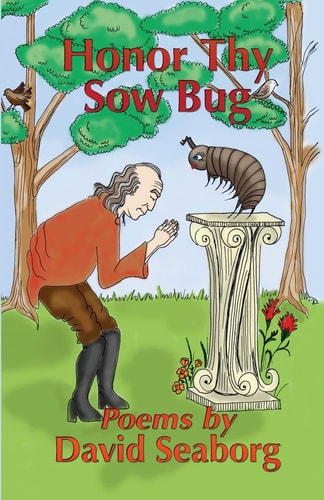 Honor Thy Sowbug