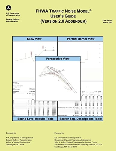 FHWA Traffic Noise Model User's Guide- Version 2. 0 Addendum