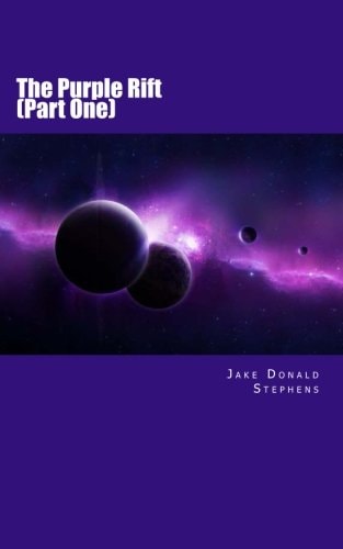 The Purple Rift (Part One)