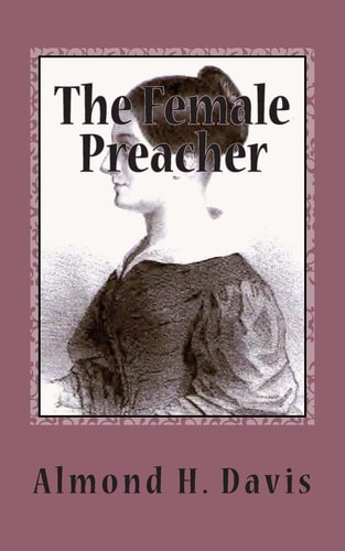 The Female Preacher Salome Lincoln
