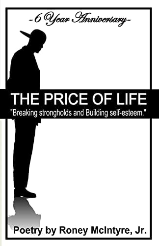 The Price of Life Breaking Strongholds and Building Self-Esteem