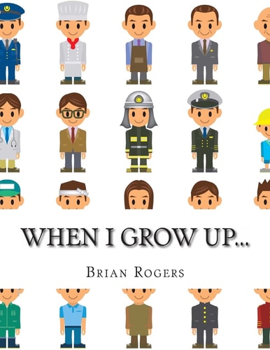 When I Grow Up... A Look at 10 Future Careers for Kids