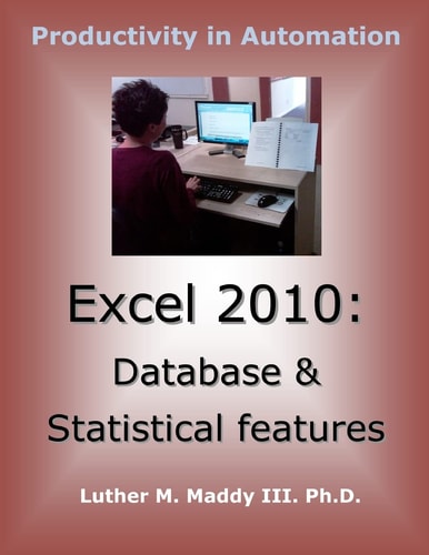 Excel 2010 Database and Statistical Features