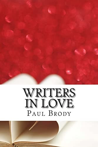 Writers In Love The Troubled Romances of Literary Couples