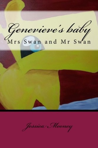 Genevieve's Baby Mrs Swan and Mr Swan