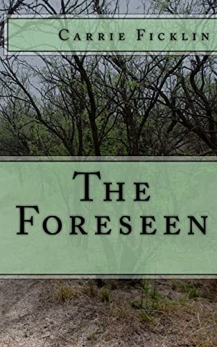 The Foreseen