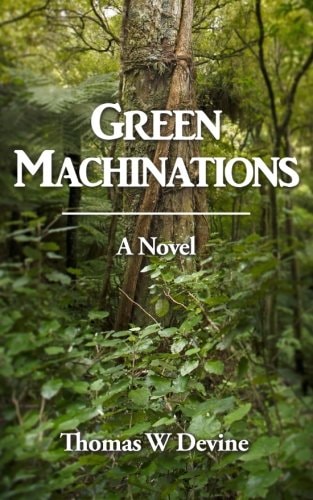 Green Machinations