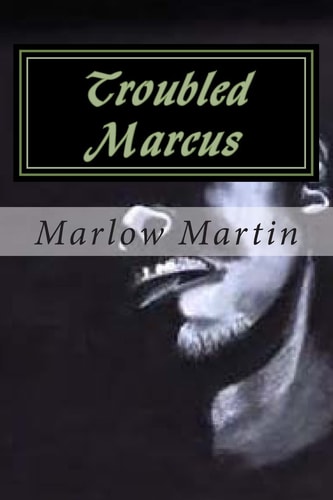 Troubled Marcus Life Can Be Awfully Beautiful