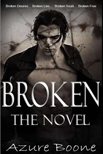 Broken The Novel