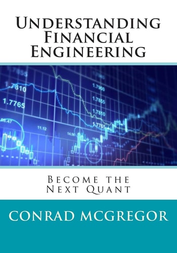 Understanding Financial Engineering Become the Next Quant