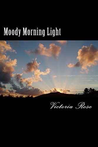 Moody Morning Light Poetica