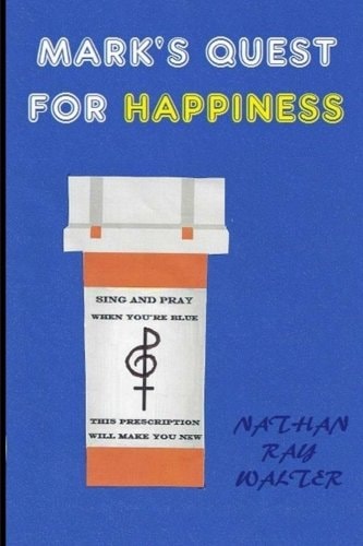 Mark's Quest for Happiness