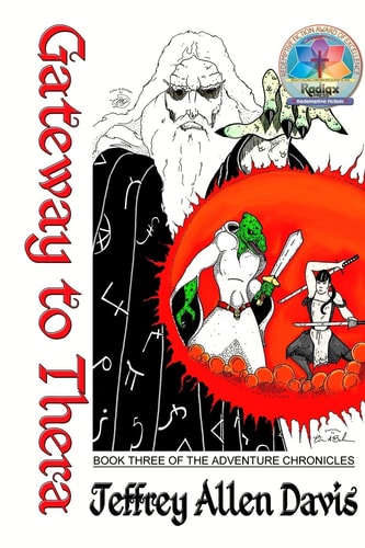 Gateway to Thera Book Three of the ADVENTURE CHRONICLES