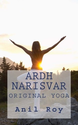 Ardhnarisvar Original Yoga