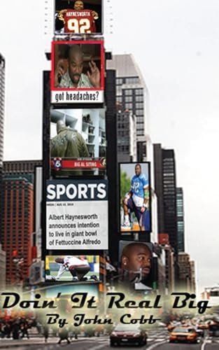 Doin' It Real Big Large Print Edition