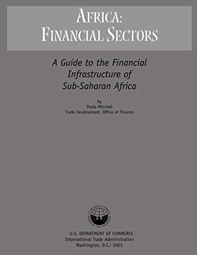 A Guide to Financial Infrastructure of Sub-Saharan Africa
