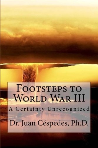 Footsteps to World War III
