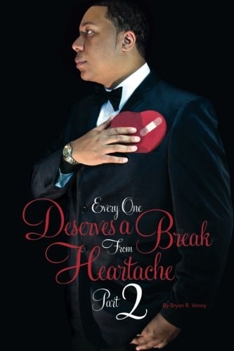Everyone Deserves A Break From Heartache 2 Poetry Book