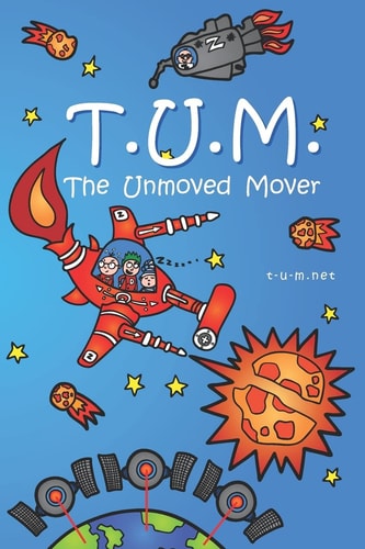 Tum The Unmoved Mover
