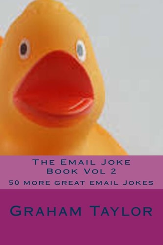 The Email Joke Book Vol 2 50 More Great Email Jokes