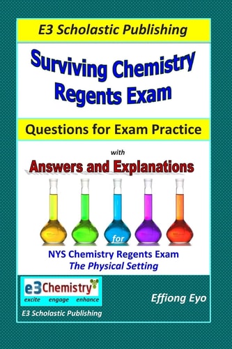Surviving Chemistry Regents Exam: Questions for Exam Practice 30 Days of Question Sets for NYS Regents Exam