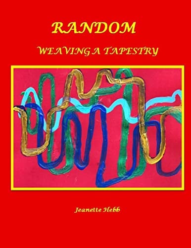 Random Weaving a Tapestry