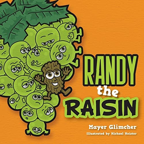 Randy the Raisin
