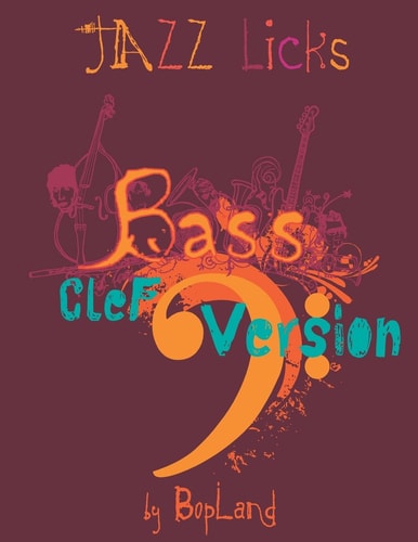 Jazz Licks Bass Clef Version