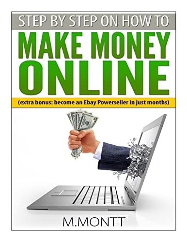 Step by Step How to Make Money Online Become a Powerseller on Ebay in Just Months