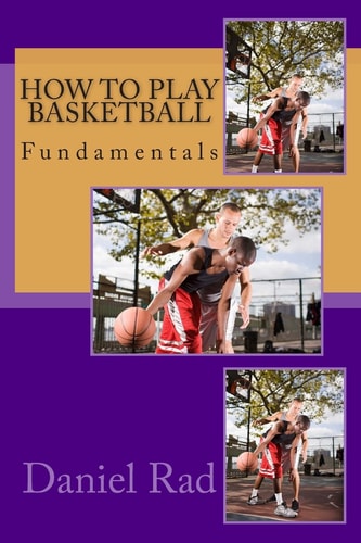 How to Play Basketball