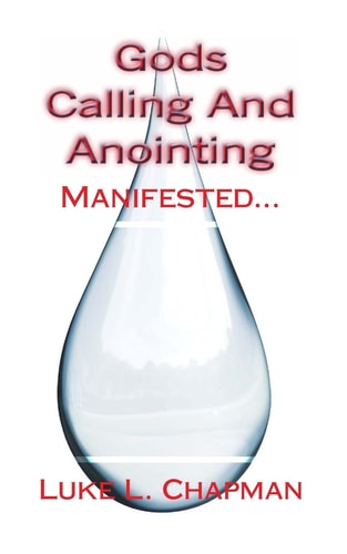 Gods Calling And Anointing Manifested...