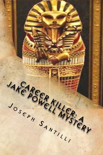 Career Killer A Jake Powell Mystery