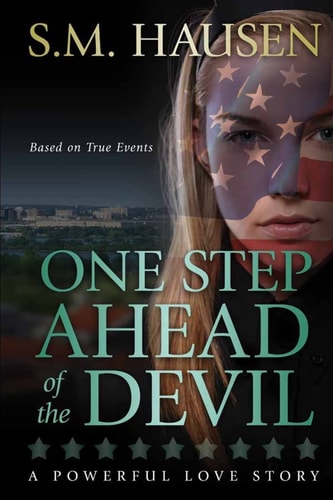 One Step Ahead of the Devil A Powerful Love Story