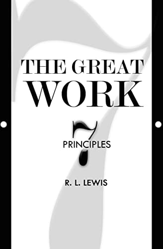 The Great Work Seven Principles