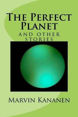 The Perfect Planet And Other Stories
