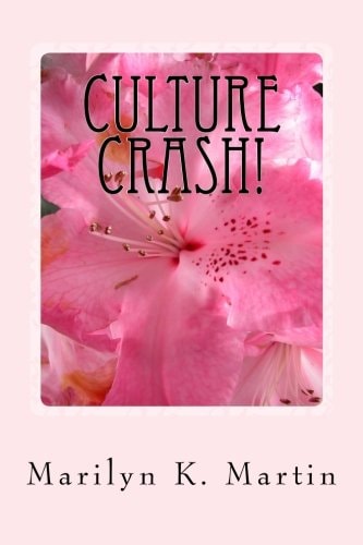 Culture Crash! A California Yankee Transplanted to Texas