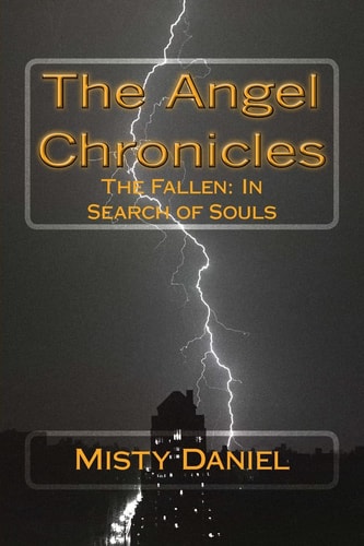 The Angel Chronicles The Fallen: In Search of Souls