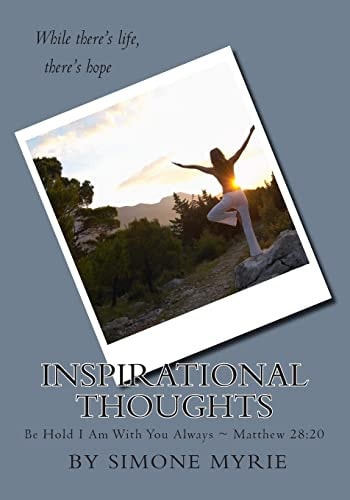 Inspirational Thoughts By Simone Myrie Be Hold I Am With with Always Matthew 28:20