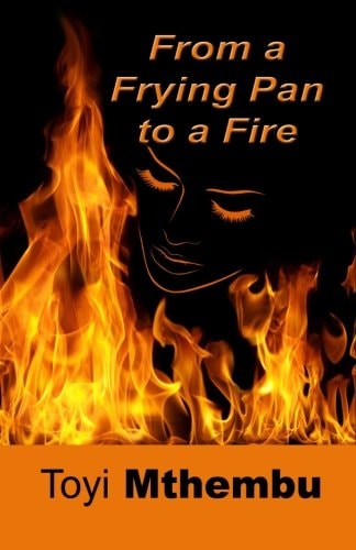 From the Frying Pan to a Fire