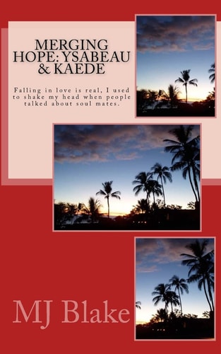 Merging Hope: Ysabeau and Kaede Falling in Love Is Real, I Used to Shake My Head When People Talked about Soul Mates