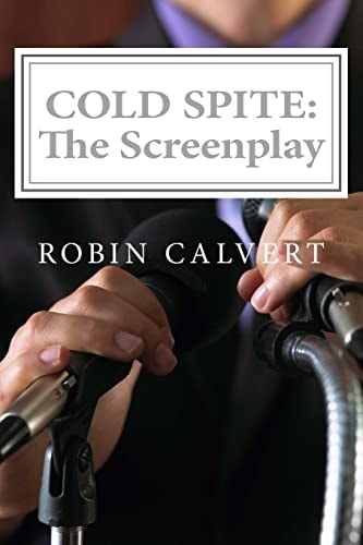 Cold Spite The Screenplay